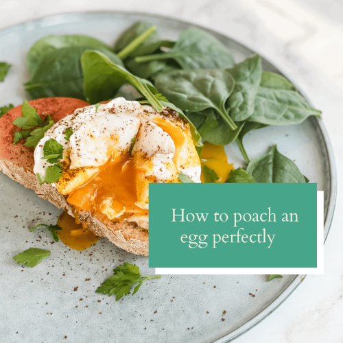 How to poach an egg perfectly